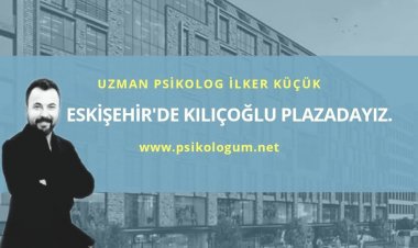 Uzman Psikolog İlker KÜÇÜK Eskişehir Psikolog Aile Danışmanı