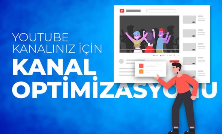 YouTube Kanalı Açmak: İlk Adımlar ve İpuçları