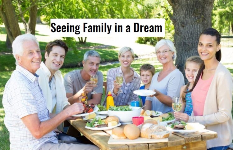 Seeing Family in a Dream