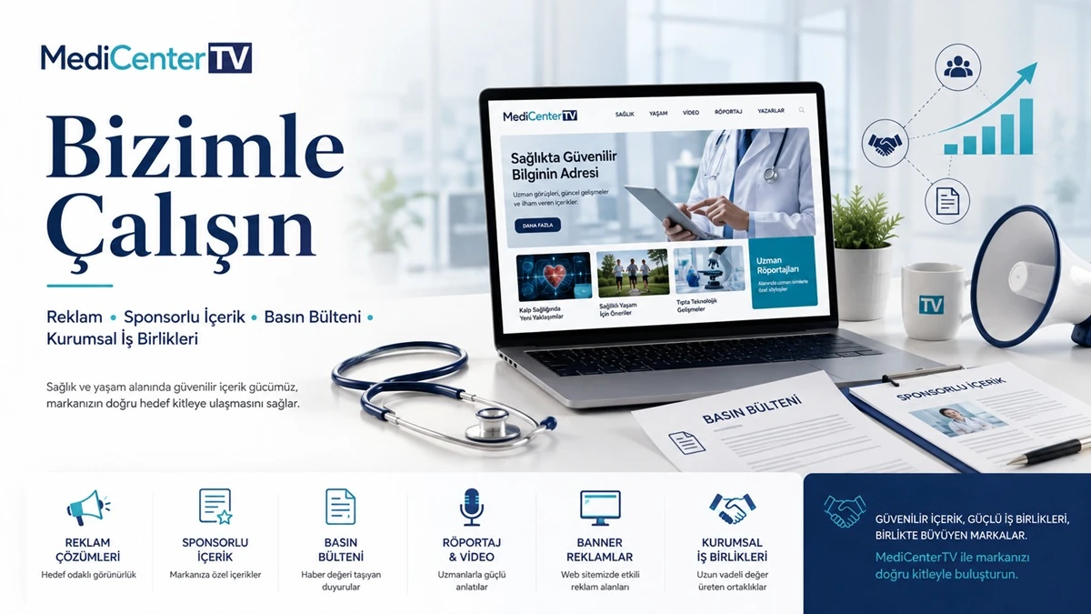 MedicenterTV ile Çalışın | Reklam ve Kurumsal İş Birlikleri